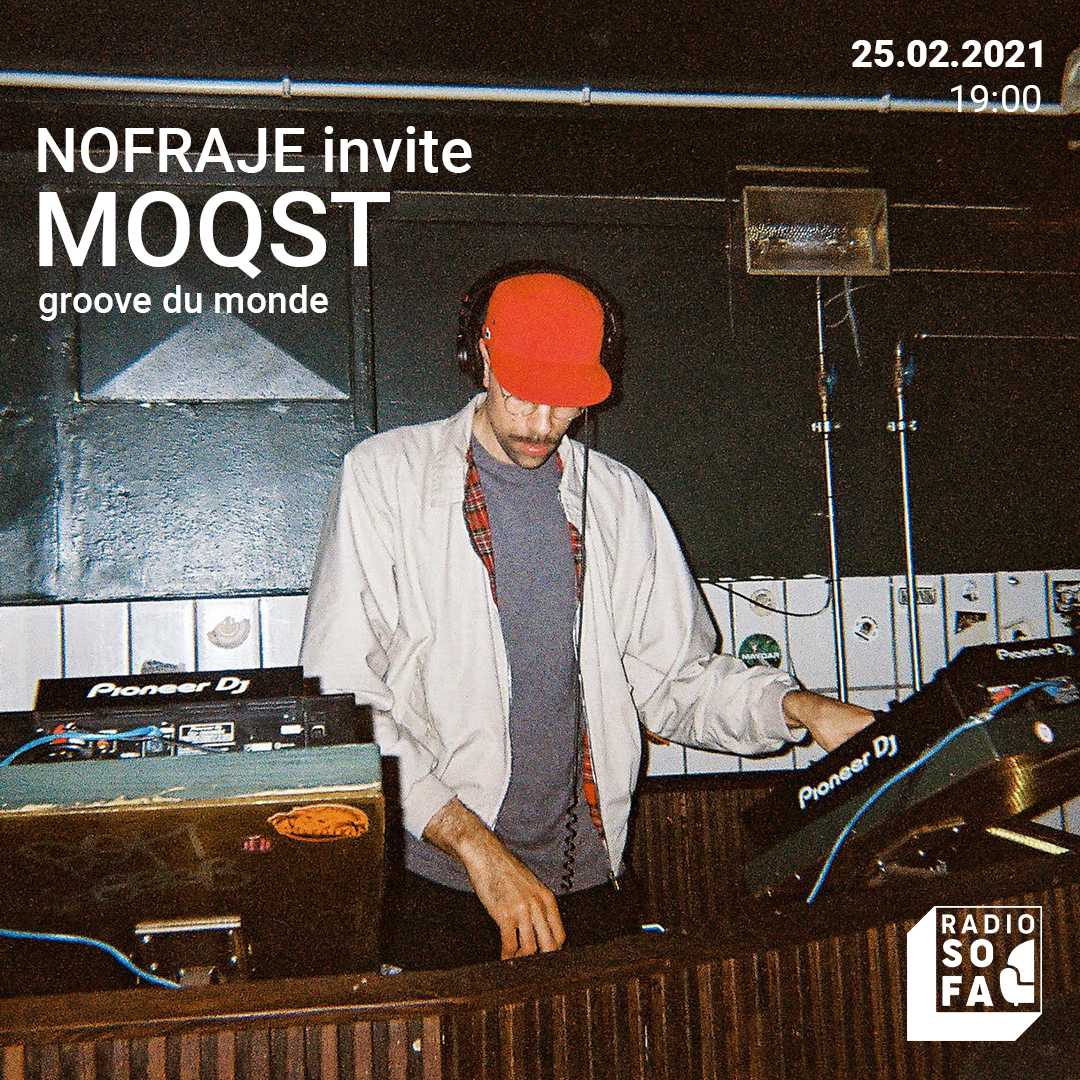 Nofraje invite MOQST