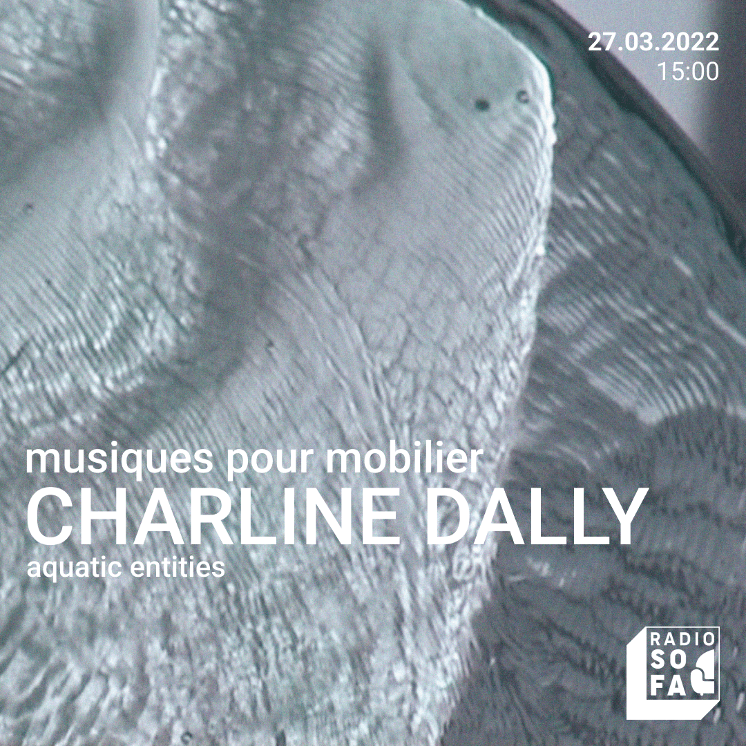 Musiques pour mobilier : Charline Dally